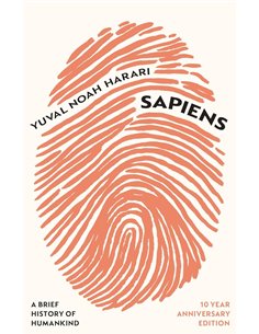 Sapiens: A Brief History Of Humankind (10 Year Anniversary Edition)