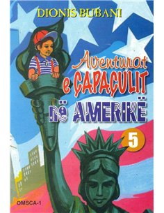 Aventurat E Capaculit 5  Ne Amerike