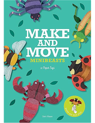 Make And Move: Minibeasts: 12 Paper Puppets To Press Out And Play