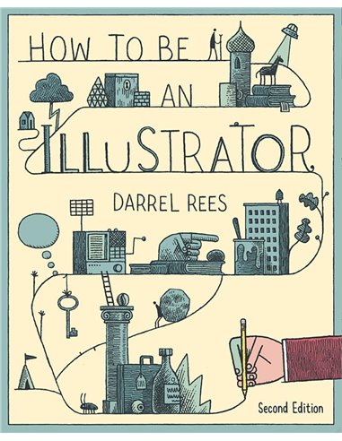 How To Be An Illustrator