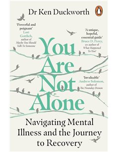 You Are Not Alone: Navigating Mental Illness And The Journey To Recovery