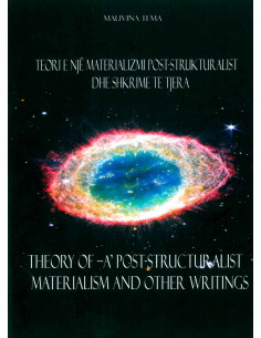 Teori E Nje Materializmi PosT-Strukturalist Dhe Shkrime Te Tjera