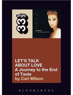 Celine Dion's Let's Talk About Love: A Journey To The End Of Taste