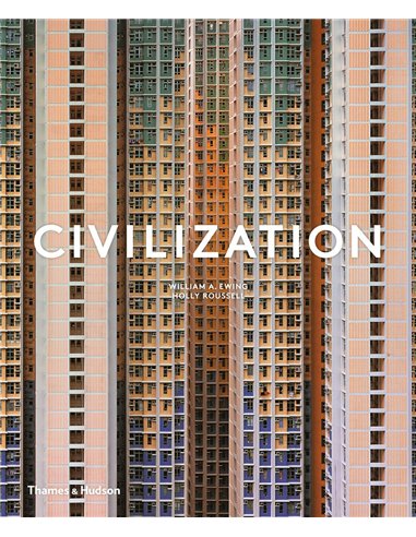 Civilization: The Way We Live Now