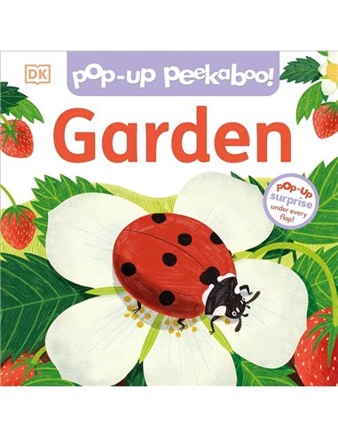 PoP-Up Peekaboo! Garden: PoP-Up Surprise Under Every Flap!