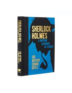 Sherlock Holmes: A Gripping Casebook Of Stories: A Gripping Casebook Of Stories