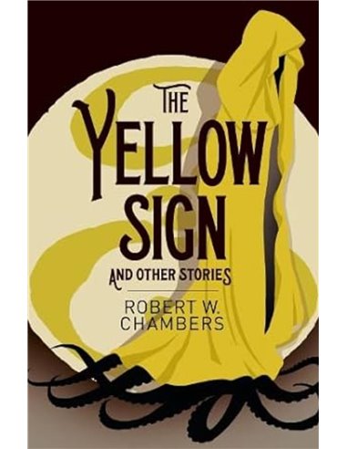 The Yellow Sign And Other Stories