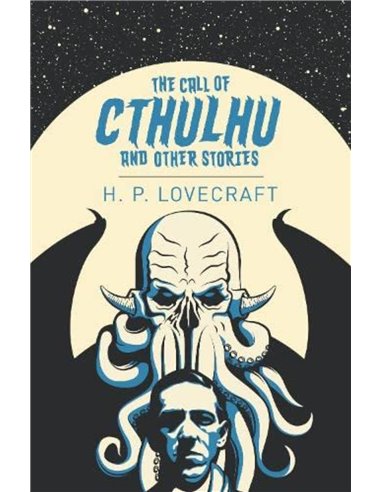The Call Of Cthulhu And Other Stories