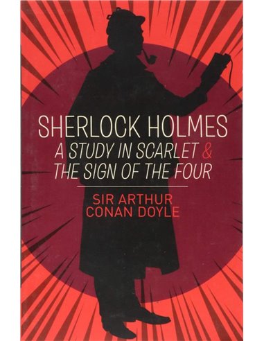 Sherlock Holmes: A Study In Scarlet & The Sign Of The Four