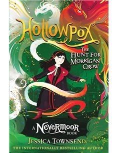 Hollowpox: The Hunt For Morrigan Crow Book 3