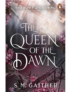 The Queen Of The Dawn