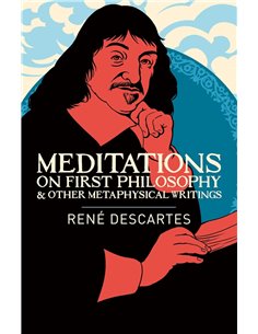 Meditations On First Philosophy &amp Other Metaphysical Writings