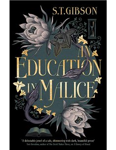 An Education In Malice