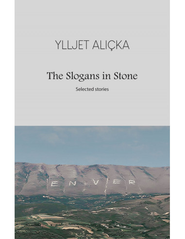 The Slogans In Stone (selected Stories)