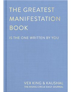 The Greatest Manifestation Book (is The One Written By You)