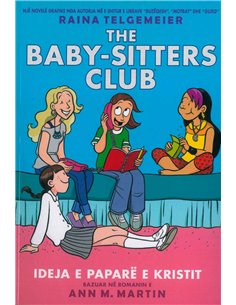 The BabY-Sitters Club Ideja E Papare E Kristit