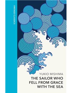 The Sailor Who Fell From Grace With The Sea: Vintage Quarterbound Classics