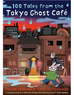 100 Tales From The Tokyo Ghost Cafe