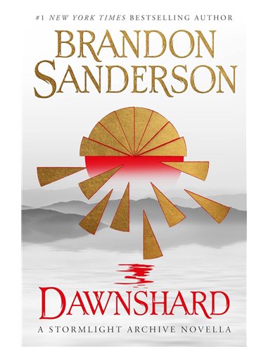 Dawnshard: A Stormlight Archive Novella