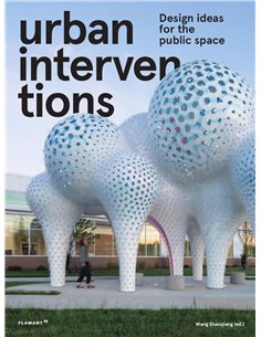 Urban Intervention: Design Ideas For Public Space