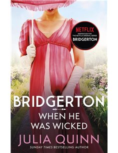 Bridgerton: When He Was Wicked (bridgertons Book 6)