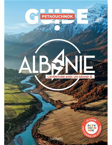 Albanie Guide - L'aventure Avec Un Grand A