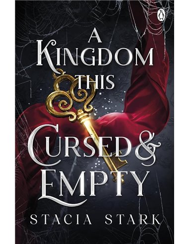 A Kingdom This Cursed And Empty: (kingdom Of Lies, Book 2)