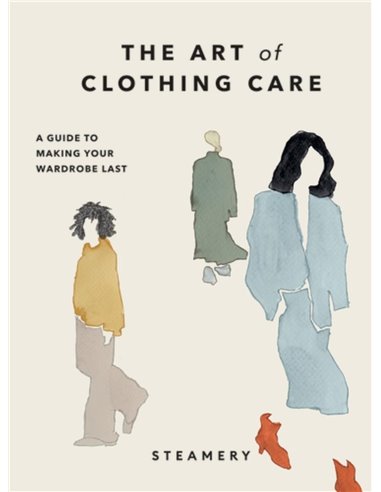 The Art Of Clothing Care: A Guide To Making Your Wardrobe Last