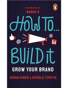 How To Build It: Grow Your Brand