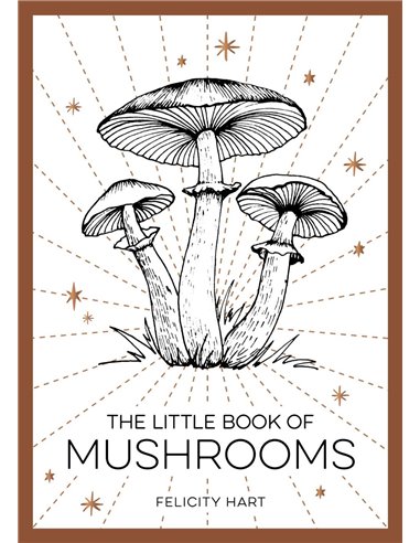 The Litle Book Of Mushrooms