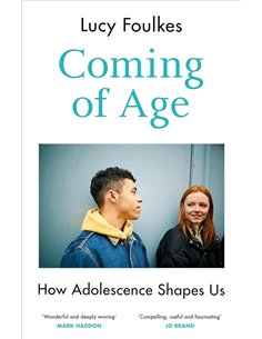 Coming Of Age: How Adolescence Shapes us