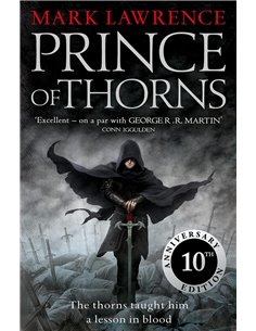 Prince Of Thorns (the Broken Empire, Book 1)