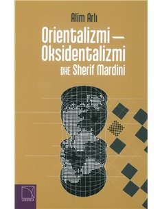 Orientalizmi - Oksidentalizmi Dhe Sherif Mardini