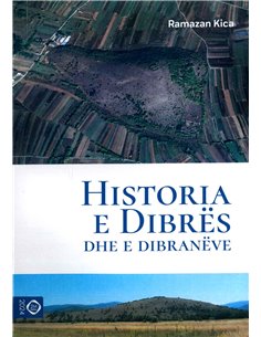 Historia E Dibres Dhe E Dibraneve