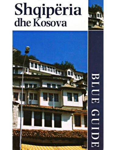 Shqiperia Dhe Kosova Blue Guide