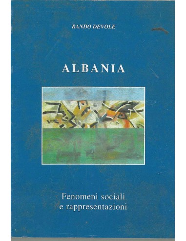Albania Fenomeni Sociali E Rappresentazioni