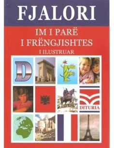 Fjalori Im I Pare I Frengjishtes I Ilustruar