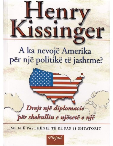 A Ka Nevoje Amerika Per Nje Politike Te Jashtme?