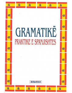 Gramatike Praktike E Spanjishtes