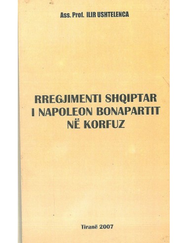 Rregjimenti Shqiptar I Napoleon Bonopartit Ne Korfuz