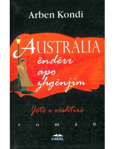 Jeta E Veshtire Ne Australi