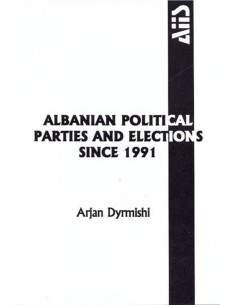 Albanian Political Parties And Elections Since 1991