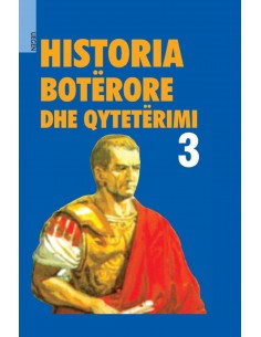 Historia Boterore Dhe Qyteterimi 3