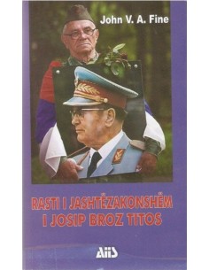 Rasti I Jashtezakonshem I Josif Broz Titos