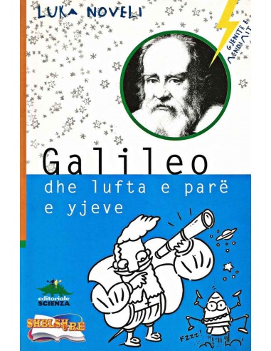 Galileo Dhe Lufta E Pare E Yjeve