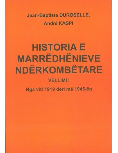 Historia E Marredhenieve Nderkombetare I