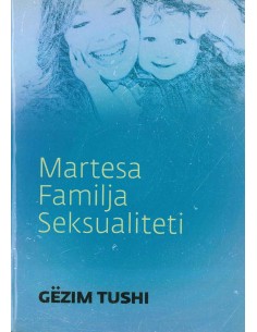 Martesa Familja Seksualiteti