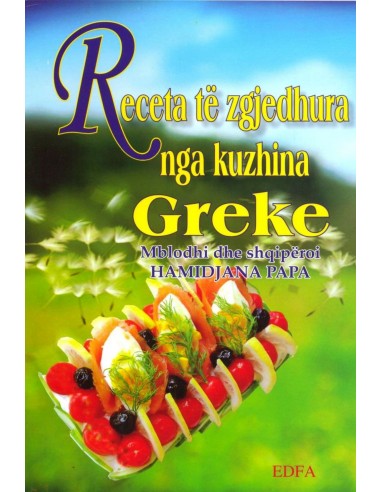 Receta Te Zgjedhura Nga Kuzhina Greke