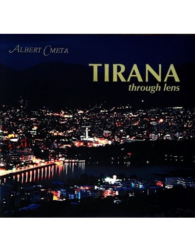Tirana Through Lens