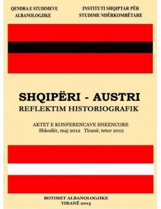 Shqiperi - Austri Reflektim Historiografik
